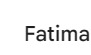 Fatima