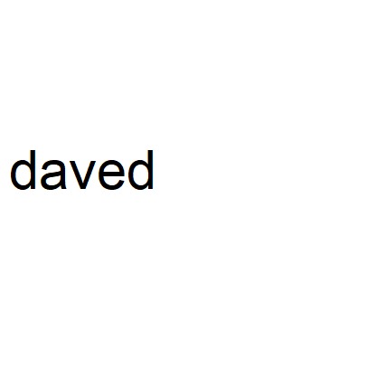 daved